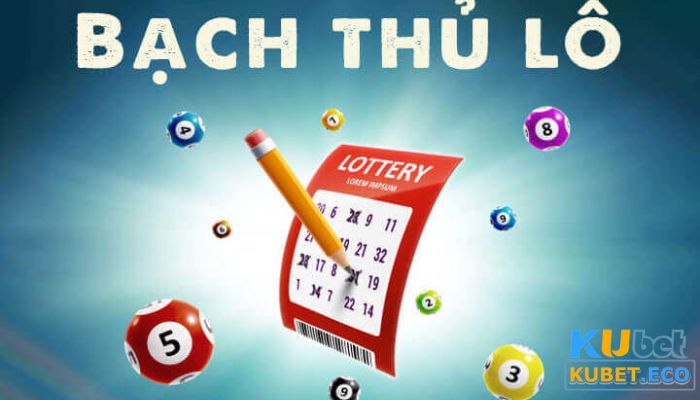 Thuật ngữ lô đề - Bạch thủ lô