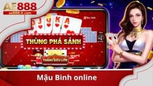 Mậu Binh Online tại AE888